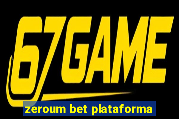 zeroum bet plataforma